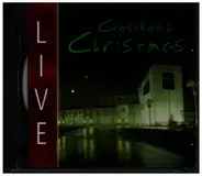 Crossroad Christmas - Live