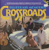 Crossroads - Bluegrass Memories
