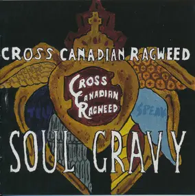 cross canadian ragweed - Soul Gravy