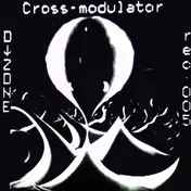 Cross-Modulator - Next Generation / Raverberg