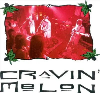 Cravin' Melon - Cravin' Melon EP