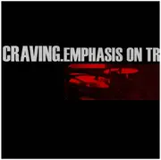 10'' - Craving - Emphasis On Traditional Values - Insert + Sticker + Post card