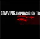 10'' - Craving - Emphasis On Traditional Values - Insert + Sticker + Post card