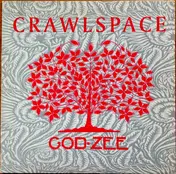 Crawlspace - God-Zee