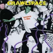 Crawlspace - Ignorance is Bliss