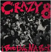 crazy 8s - Big Live Nut Pack