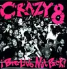 Double LP - Crazy 8s - Big Live Nut Pack - AVAILABLE ON VINYL FOR THE FIRST TIME IN OVER 20