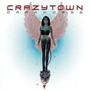 CD - Crazy Town - Darkhorse