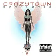 CD - Crazy Town - Darkhorse