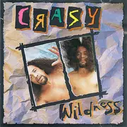 CD - Crazy - Wildness