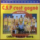 12inch Vinyl Single - Crazy Basket Boys - C.S.P C'Est Gagné