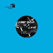 Crazy Bitch In A Cave - On Top