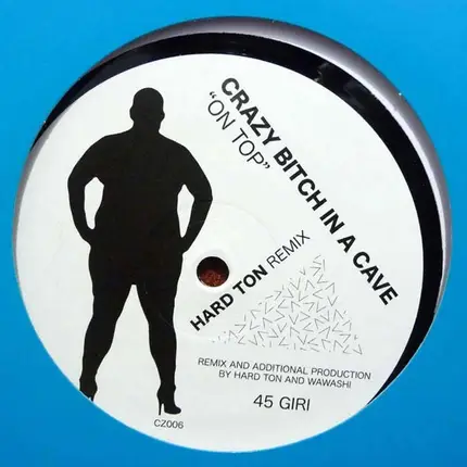 Crazy Bitch In A Cave - On Top