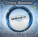 12inch Vinyl Single - Crazy Boomer - Hear The DJ (Remixes 97)