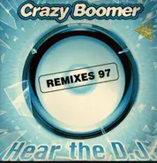 Crazy Boomer - Hear The DJ (Remixes)