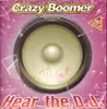 12inch Vinyl Single - Crazy Boomer - Hear The DJ