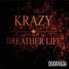 CD - Crazy - Breather Life