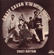 Crazy Cavan And The Rhythm Rockers - Crazy Rhythm