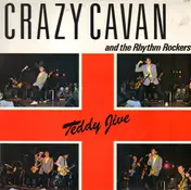 Crazy Cavan & the Rhythm Rockers - Teddy Jive