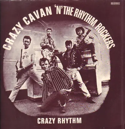 Crazy Cavan And The Rhythm Rockers - Crazy Rhythm