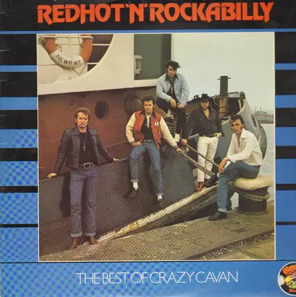 Crazy Cavan And The Rhythm Rockers - Redhot'N'Rockabilly - The Best Of Crazy Cavan