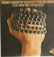 Crazy Cavan 'N' The Rhythm Rockers - Our Own Way Of Rockin'