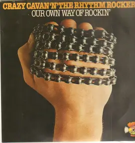 Crazy Cavan 'N' The Rhythm Rockers - Our Own Way Of Rockin'