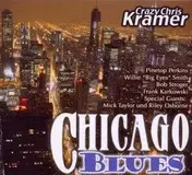Crazy Chris Kramer - Chicago Blues