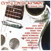 Crazy Chris Kramer - Guarantee For The Blues-second set