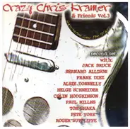 Crazy Chris Kramer & Friends Vol.3 - Guarantee For The Blues-second set