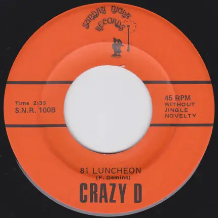 Crazy D - 81 Luncheon