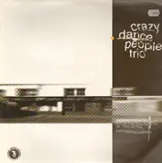 12inch Vinyl Single - Crazy Dance People Trio - Cafe De La Plage