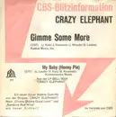 7inch Vinyl Single - Crazy Elephant - Gimme Some More / My Baby