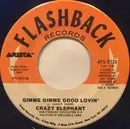 7inch Vinyl Single - Crazy Elephant / Syndicate Of Sound - Gimme Gimme Good Lovin' / Little Girl