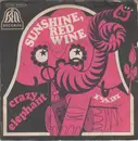 7inch Vinyl Single - Crazy Elephant - Sunshine, Red Wine
