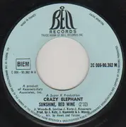 7inch Vinyl Single - Crazy Elephant - Sunshine, Red Wine