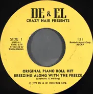 Crazy Hair And His Player Piano Gang - Breezing Along With The Breeze