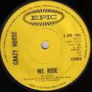 7inch Vinyl Single - Crazy Horse - We Ride