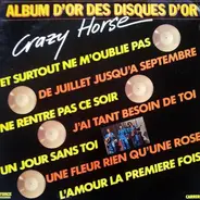 Crazy Horse - Album D'Or Des Disques D'Or