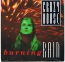 7inch Vinyl Single - Crazy House - Burning Rain