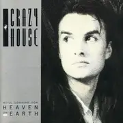 LP - Crazy House - Still Looking For Heaven On Earth