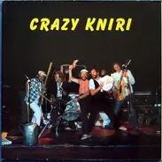 Crazy Kniri - Crazy Kniri