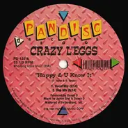 Crazy L'eggs - Happy & U Know It / Doin' His Own Thang