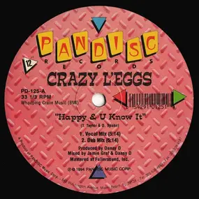 crazy l'eggs - Happy & U Know It / Doin' His Own Thang