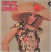 Crazy Mabel - Crazy Mabel