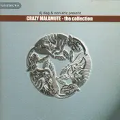 Crazy Malamute - The Collection