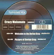 12inch Vinyl Single - Crazy Malamute - Welcome To The Dorian Gray