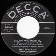 Crazy Otto - Marching Otto Medley No. 1 / Marching Otto Medley No. 2