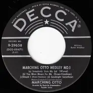 Crazy Otto - Marching Otto Medley No. 1 / Marching Otto Medley No. 2