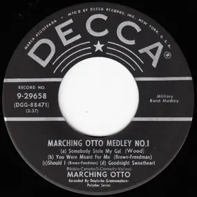 Crazy Otto - Marching Otto Medley No. 1 / Marching Otto Medley No. 2